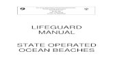 2016 Lifeguard Manual State Operated Ocean Beaches · 2017. 1. 9. · A. First Aid/CPR - All lifeguards must have current American Red Cross Professional CPR/ AED, First Aid, Bloodbourne