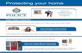 Protecting your home · when you are at home. Check that your patio doors are secure and locked. Fit window locks to all your windows. Keep your doors locked even when you are at