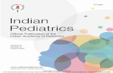 Indian Pediatrics · INDIAN PEDIATRICS 703 VOLUME 57__AUGUST 15, 2020 Academic Leadership for the Next Decade BAKUL JAYANT PAREKH President, Indian Academy of Pediatrics 2020 bakulparekh55@gmail.com