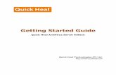 Getting Started Guide - Quick Heal · The third party sites are not under the control of Quick Heal and Quick Heal is not responsible for the contents of any third party website,