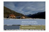 Wilderness Leadership Transformation Program - ... for transformation that I have experienced in my