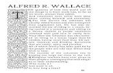 Alfred R. Wallace - WKUpeople.wku.edu/charles.smith/wallace/zHubbard1905LittleJourneys.… · happens-he loses the thread of his thought and grows apathetic, or he arouses an opposition