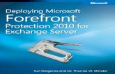 Deploying Microsoft Forefront Protection 2010 for Exchange ... · Installing Forefront Protection for Exchange Server 13 Opening the Console 20 Configuring Forefront Protection for