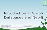 Introduction in Graph Databases and Neo4jjug-ern.de/archiv/intro_to_neo4j.pdf · Neo4j is a Graph Database ๏A Graph Database: •a schema-free Property Graph •perfect for complex,