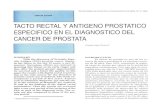 BINASSS · 2012. 2. 27. · TACTO RECTAL Y PROSTATICO ESPECIFICO EL DIAGNOSTICO DEL CANCER DE PROSTATA SUMMARY With the discorery of Prostatic Espe- cific Antigen (PSA) prostate cancer
