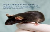 Responsibility in the use of animals in bioscience research · bodies are, however, committed to introducing and implementing standards which reflect contemporary good practice, including