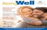 Being - WellSpan Health · 2019. 11. 21. · 4 BeingWell | Fall 2016 Transforming Health, a partnership of WITF, WellSpan Health and Penn State Health, is a broad-based, multimedia