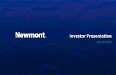 Investor Presentation · 2020. 8. 4. · AUGUST INVESTOR PRESENTATION NEWMONT CORPORATION 2. Cautionary Statement. This presentation contains “forward -looking statements” within
