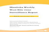 Manitoba Weekly West Nile virus Surveillance Report · 2017. 7. 7. · Manitoba Health, Seniors and Active Living – Weekly WNV Surveillance Report (WEEK 26 - 2017) Page 3WNV Provincial