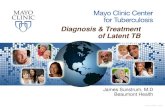 Diagnosis & Treatment of Latent TB - Michigan...Treatment for Latent TB Infection (LTBI) Over 11 million persons in U.S. estimated to have LTBI (4% of population) 5%-10% will develop