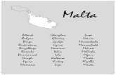 Malta · 2017. 7. 10. · Hamrun Iklin Isla Kalkara Kirkop Lija Luqa Marsa Marsaskala Marsaxlokk Mdina Mellieha Mgarr Mosta Mqabba Msida. Foreword by the ESF 3.234 LEAP Project Leader