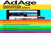 2020 DIGITAL ADVERTISING SPECS - Ad Age€¦ · dominantly utilize the BrightCove Video Platform. The Brightcove platform is a Flash environment and therefore the advertising campaigns