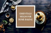 ESSENTIALS MOLDS FOR HOME BAKING