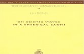 MEDEDELINGEN EN VERHANDELINGEN 65 - KNMIbibliotheek.knmi.nl/knmipubmetnummer/knmipub102-65.pdf · mededelingen en verhandelingen 65 j. g. j. scholte on seismic waves in a spherical