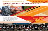 Special Recreation Program Book · daniel.hermle@chicagoparkdistict.com 312.745.2064 Sheena Hager, Special Recreation Instructor ~ Adaptive Sports ... Independence Park Maureen Perez