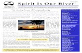 Spirit Is Our River - Inner Peace Movement Groups & Programs · 2016 International Regrouping and shares his practical experiences as a wayshower. This edition of Spirit Is Our River