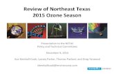 Review of Northeast Texas 2015 Ozone Season · Effect of Excluding January 28, 2015 •If January 28, 2015 were determined to be an exceptional event, day would be dropped from design