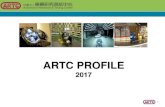 ARTC PROFILE · 2017. 2. 13. · 2012: Awarded with National invention and creation Award & iF Design Award 2011: Won Organization Technology Development Program Contribution Award