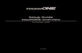Setup Guide touchONE-overview - my.cuesystem.com€¦ · • touchONE - Setup Guide - Microsoft Office 365 • touchONE - Setup Guide - G Suite In order to set the touchONE-overview