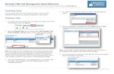 Remedy ITSM Task Management Quick Reference · Remedy ITSM Task Management Quick Reference This quick reference describes the tasks most commonly performed when working in Remedy