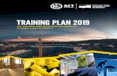 Training Plan 2019...training organisations (GTOs), industry training advisory bodies, trades groups, registered training organisations (RTOs), government agencies, industry associations