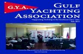 G.Y.A. Gulf Yachting AssociationJunior Olympics - July 1st-2nd. Galloway - August 19th-20th Wadewitz - Sept. 30th-1st. Opti Mid-Winters - Nov. 24th-25th Laser / Laser Radial Circuit.