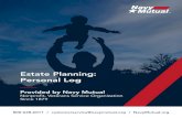 Estate Planning: Personal Log · Estate Planning: Personal Log. Provided by Navy Mutual . Nonprofit, Veterans Service Organization Since 1879. 800-628-6011 / customerservice@navymutual.org