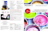 In one hour Pacojet 2 PACOJET 1 - JB Prince · pâtés, terrines, fluffy mousses - 150 portions of soup in 15 varieties and much more! the. al. PACOJET 1. Pacojet is a unique food