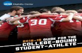 College-Bound 2018-19 Guide for the Student-AthleteImportant Recruiting Terms Learn some key terms about the initial-eligibility and recruiting processes. Recruiting Calendars Learn
