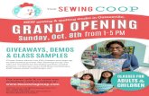 GIVEAWAYS, DEMOS & CLASS SAMPLES€¦ · GIVEAWAYS, DEMOS & CLASS SAMPLES THE Come learn about our Fall classes and sign up at discounted prices! The Sewing Coop can also be booked