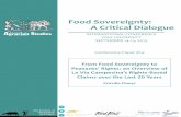 Food Sovereignty: A Critical Dialogue · Seattle (1999), anti-GMOs mobilizations were very important also, in particular in the 19982003 period, and - were often led under the food