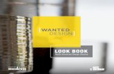 LOOK BOOK€¦ · LOOK BOOK AT WANTEDDESIGN Editor’s note WantedDesign’s new program, Look Book, is creating that critical, but often absent, bridge connecting independent design