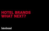 HOTEL BRANDS WHAT NEXT?€¦ · the age of you personal branding through digital . the age of you predictive intelligence . the age of you always be in beta . the age of you contextual