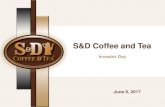 S&D Coffee and Tea - Cott · 6/8/2017  · Coffee volume growth was greater than 3.5% annually from 2013 to 2016. Revenue volatility reflects movement in the coffee market as the