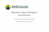 Big Bald Lake Cottagers’ Association 2017 Presentation.pdf · Phosphorus Tester Needed Please consider volunteering as our Phosphorus Tester Duty Details • Test Phosphorus & Water