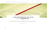 è la BIBBIA - WordPress.com · 2018. 2. 17. · Business plan: Il “business plan” è un documento che sintetizza i contenuti e le caratteristiche di un progetto imprenditoriale.