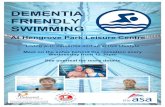DEMENTIA FRIENDLY SWIMMING - Bristol Health€¦ · DEMENTIA FRIENDLY SWIMMING Living with dementia and an active lifestyle Meet on the sofas behind the reception every Wednesday