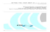 TS 102 587-4 - V1.2.1 - Electromagnetic compatibility and Radio … TS 102... · 2015. 4. 13. · ETSI 5 ETSI TS 102 587-4 V1.2.1 (2010-09) Intellectual Property Rights IPRs essential