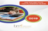 year-end year-round TAX PLANNING GUIDE - BMF€¦ · paid more tax than anticipated in 2018 should carefully review ZLWKKROGLQJ DQG TXDUWHUO\ SD\PHQWV IRU All of these considerations