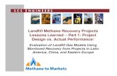 Landfill Methane Recovery Projects Lessons Learned – Part ... · 2 Presentation Topics • Review of selected international biogas models • U.S. EPA’s LMOP biogas modeling projects:
