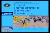 Montgomery County Legal Immigration Services …...(General immigration services) • 1618 Monroe St., NW Washington, DC (Columbia Heights) Phone: (202)939-2420 - Walk-ins: Wednesdays,