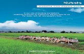 KUBOTA CSR Report2008 · environmental performance in a Special Report, and introduces it as a portion of the company’s activities towards reducing our environmental impact. In