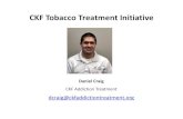 CKF Tobacco Treatment Initiative€¦ · CKF Tobacco Free Timeline November 2015-Learning About Healthy Living: Tobacco and You curriculum integrated into all outpatient treatment