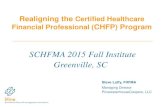 SCHFMA 2015 Fall Institute Greenville, SCschfma.org/PDFs/2015_FI/8_2015_FI_New_CHFP1_Final_30_Mins_Steve_Lutfy.pdfSCHFMA 2015 Fall Institute Greenville, SC Steve Lutfy, FHFMA Managing