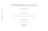 PROBABILISTIC COUPLINGS FOR PROBABILISTIC REASONING · 2018. 11. 6. · Abstract This thesis explores proofs by coupling from the perspective of formal veriﬁcation. Long employed