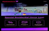 Special Residential Home Loan - MyState · Loan overview Loan amount - minimum $100,000 Loan amount - maximum $3,000,000 Loan term Up to 30 years Maximum LVR Owner Occupied - up to