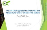 The ANTAREX Approach to AutoTuning and Adaptivity for ... · 3 Target Scenario H2020-671623-ANTAREX Project u To reach the DARPA’s target of 20MW of Exascale supercomputers projected