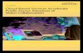 Issue Brief Cloud-Based Services Accelerate Public Sector ... · Cloud-Based Services Accelerate Public Sector Adoption of Video Collaboration A mother canÕt take time o ! work to