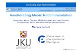 MoMM 2013 Keynote.ppt€¦ · Ameliorating Music Recommendation Markus Schedl markus.schedl@jku.at |  MoMM 2013, Dec 3 – 5 Computational Factors