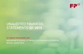 UNAUDITED FINANCIAL STATEMENTS Q1 2015€¦ · FP-FRANCOTYP.COM | 3 FP WITH A GOOD START IN 2015 FP increased all key figures in traditionally strong Q1 Positive business development